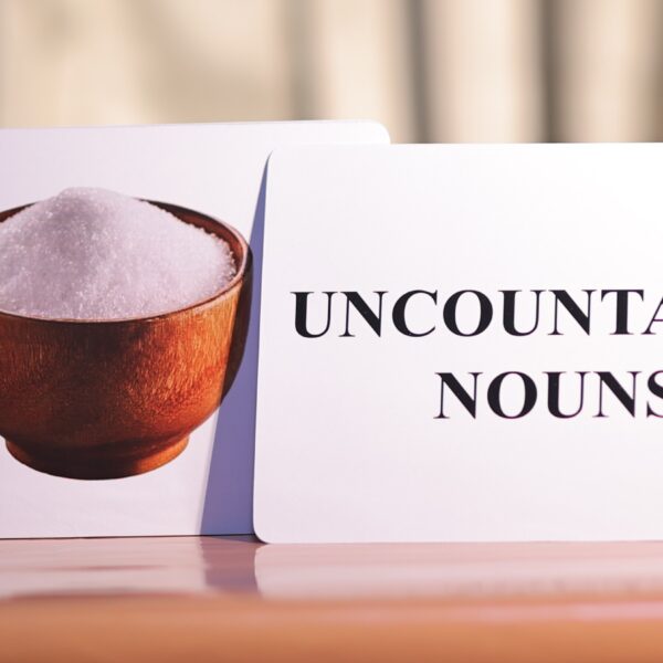 UNCOUNTABLE NOUNS